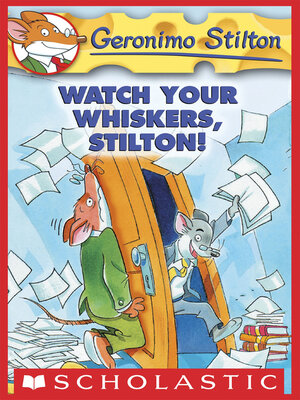 cover image of Watch Your Whiskers, Stilton!